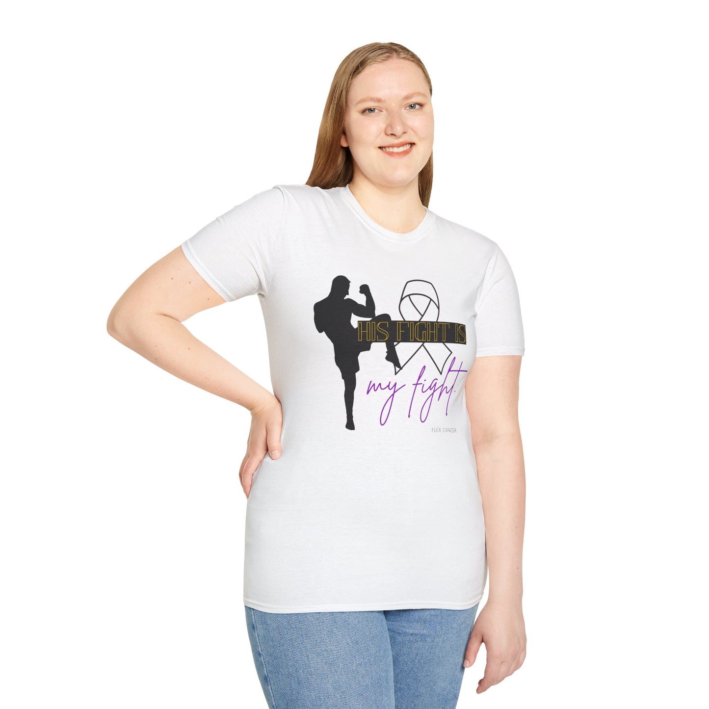 BIZR BAZR - "His fight is my fight." Empowering Fight Against Cancer T-Shirt