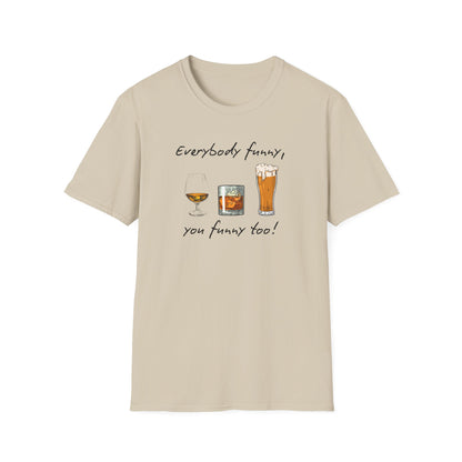 BIZR BAZR - George Funny Drink Themed Unisex T-Shirt | Everybody Funny, Gift for Friends, Party Wear, Humor Tee, Casual Style