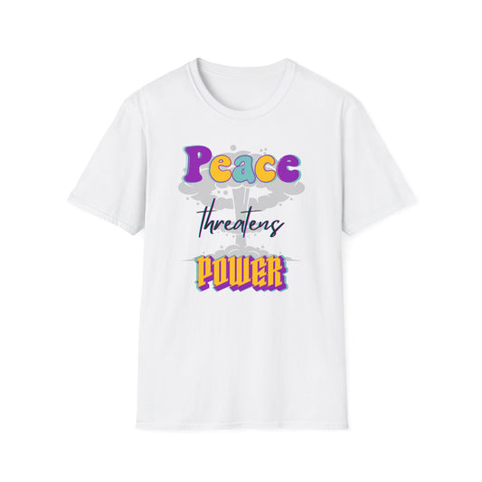BIZR BAZR - "Peace threatens Power" Empowering Message T-Shirt, Unisex Graphic Tee, Casual Wear, Gift for Activists, Streetwear, Peace and Power Design