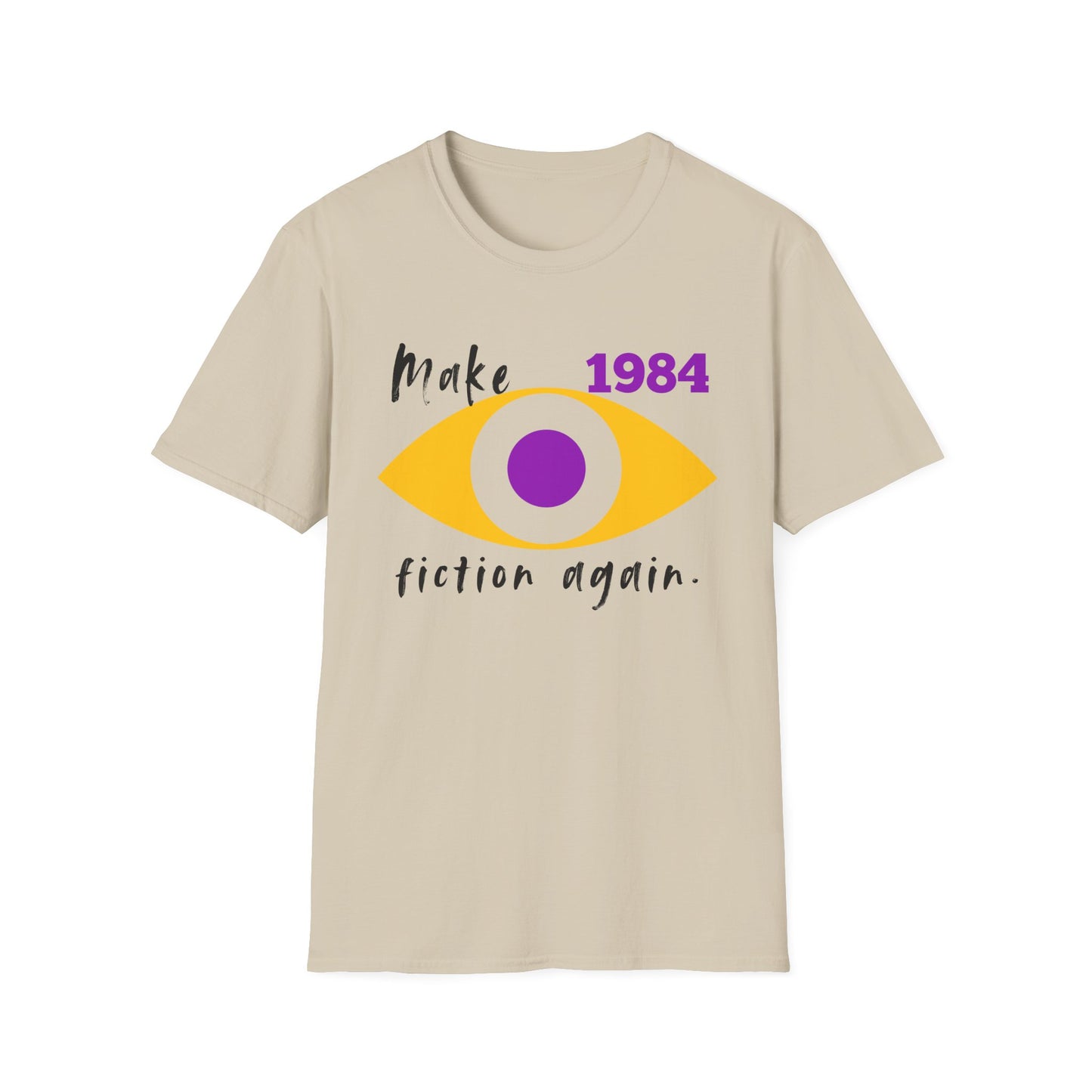 BIZR BAZR - Make 1984 Fiction Again Unisex T-Shirt, Literary Gift, 1984 Graphic Tee, Book Lover Apparel, Thought-Provoking Shirt