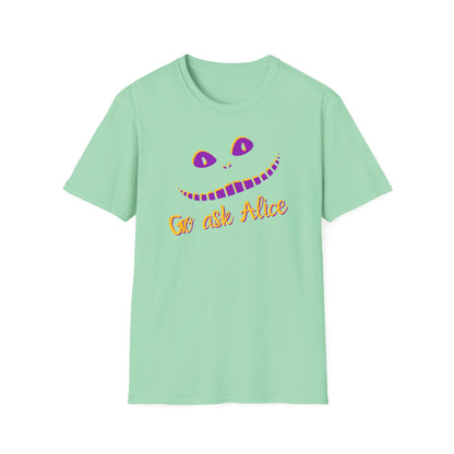 BIZR BAZR - Go Ask Alice Unisex Softstyle T-Shirt, Casual Graphic Tee, Whimsical T-Shirt, Alice in Wonderland Shirt, Gift Idea for Fans, Fun Apparel