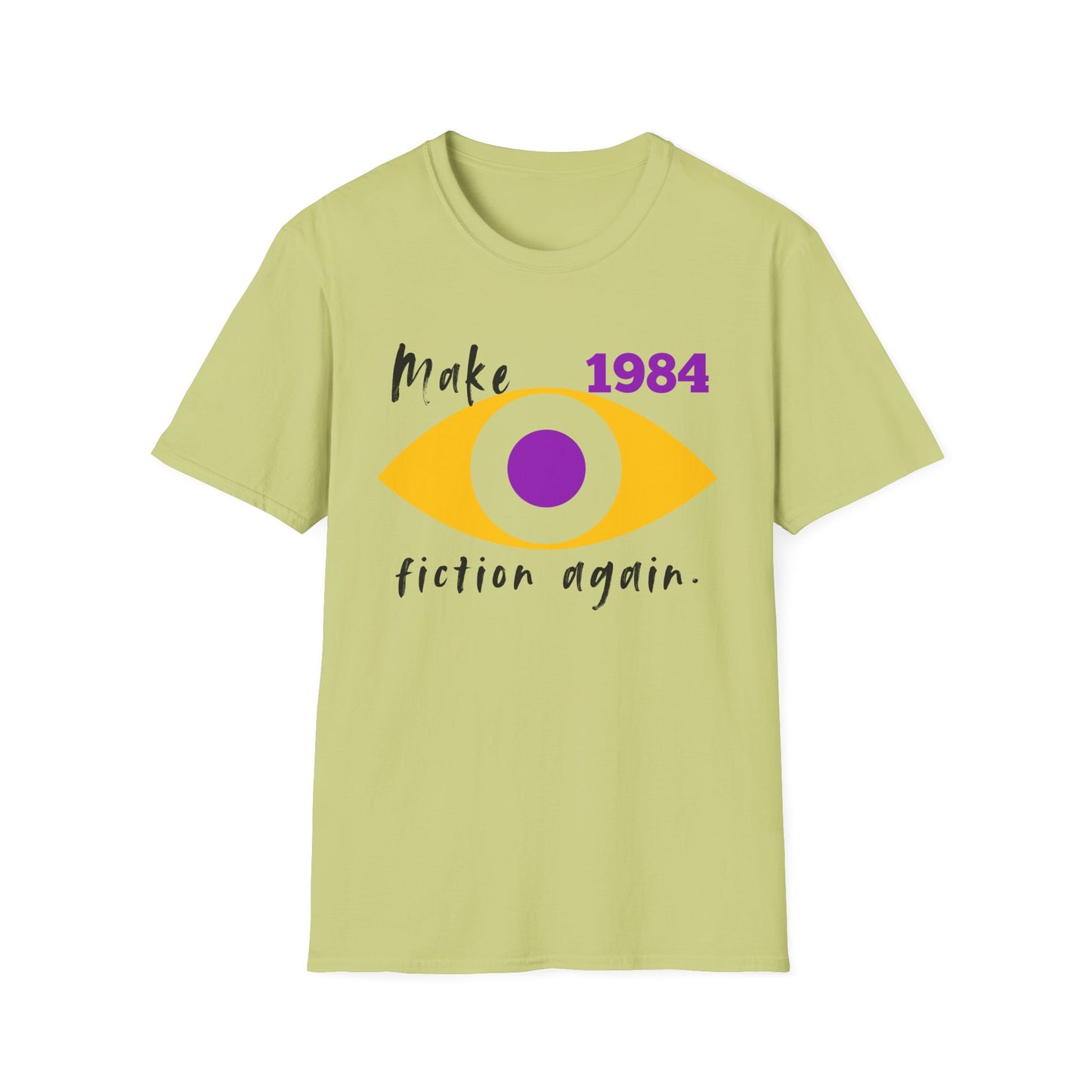 BIZR BAZR - Make 1984 Fiction Again Unisex T-Shirt, Literary Gift, 1984 Graphic Tee, Book Lover Apparel, Thought-Provoking Shirt