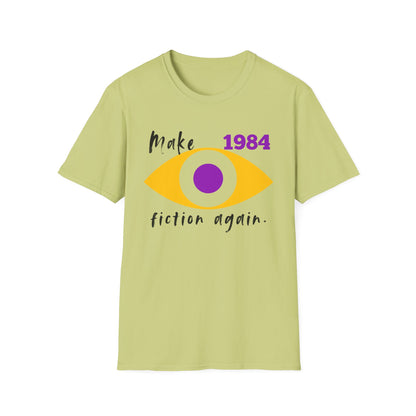BIZR BAZR - Make 1984 Fiction Again Unisex T-Shirt, Literary Gift, 1984 Graphic Tee, Book Lover Apparel, Thought-Provoking Shirt