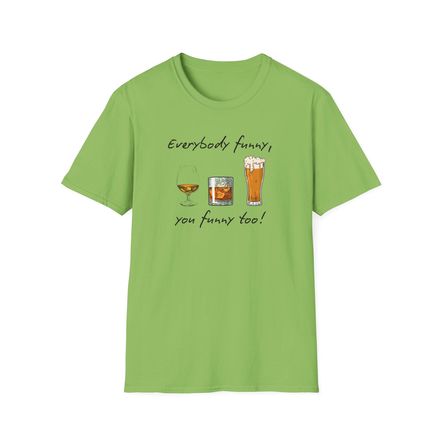 BIZR BAZR - George Funny Drink Themed Unisex T-Shirt | Everybody Funny, Gift for Friends, Party Wear, Humor Tee, Casual Style