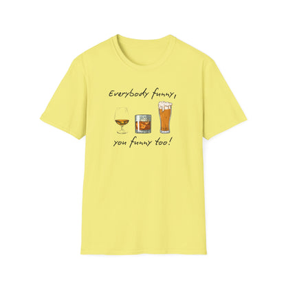 BIZR BAZR - George Funny Drink Themed Unisex T-Shirt | Everybody Funny, Gift for Friends, Party Wear, Humor Tee, Casual Style