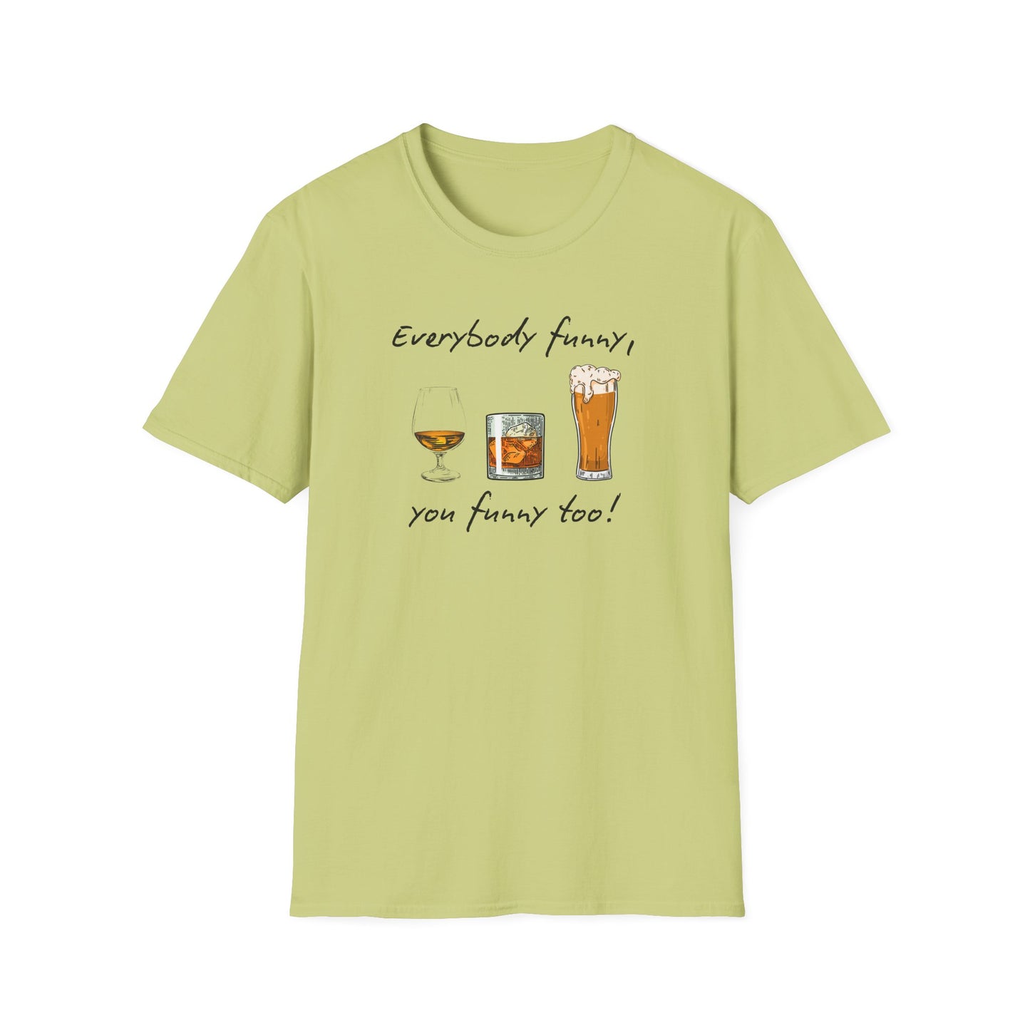 BIZR BAZR - George Funny Drink Themed Unisex T-Shirt | Everybody Funny, Gift for Friends, Party Wear, Humor Tee, Casual Style