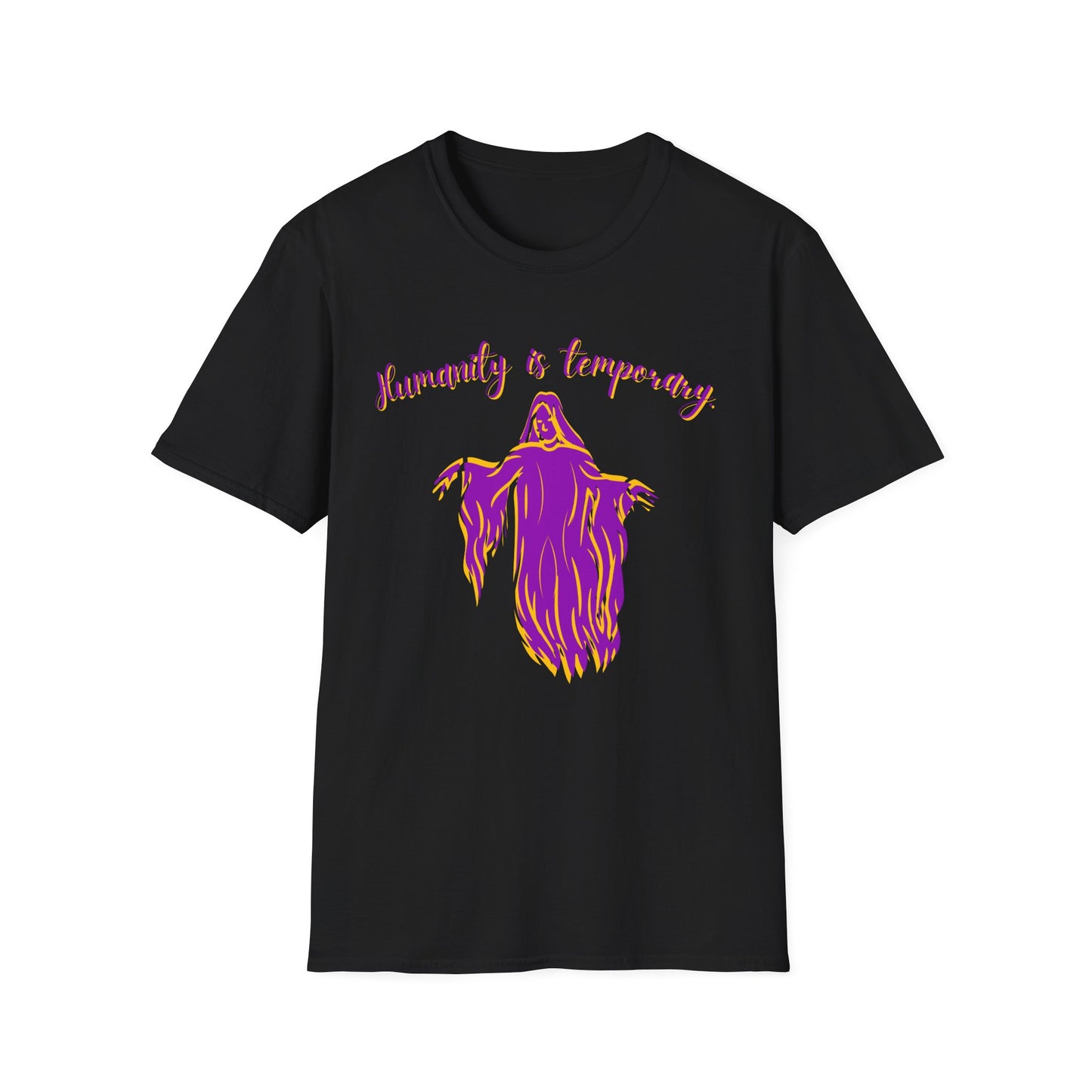 BIZR BAZR - "Humanity is Temporary" Spirit T-Shirt, Unisex Graphic Tee, Casual Wear, Perfect Gift for Artists, Thought-Provoking Apparel, Ideal for Everyday Wear