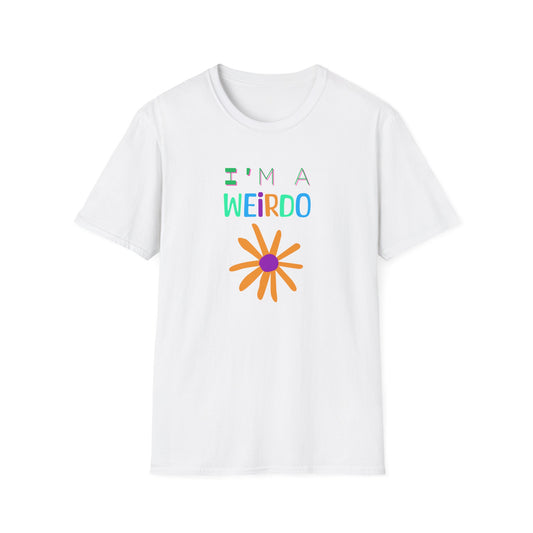 BIZR BAZR  'I'm a Weirdo' Funny Unisex Softstyle T-Shirt